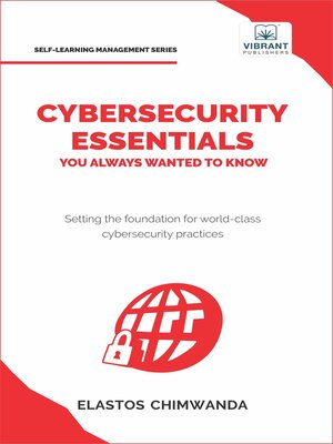 cover image of Cybersecurity Essentials You Always Wanted to Know